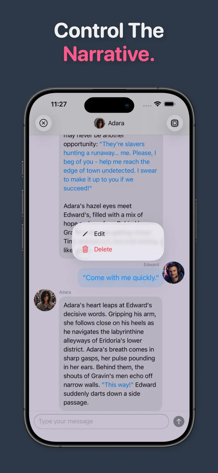 Chat message with Edit and Delete controls open, captioned Control The Narrative